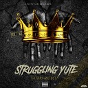 Tafari mobsta - Struggling Yute