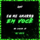 MC Luana SP DJ GK18 - Eu Me Amarro em Voc