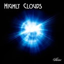 Highly Clouds - Nostalgia of the 80s