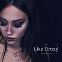 Unknown - Like Crazy