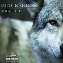 Andy Pitch - Lupo in silenzio