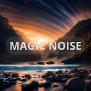 Dadayants - Magic Noise