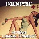80 Empire - Hi From London