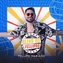 Fellipe Mariano - Paix o Proibida Cara Errado To por A
