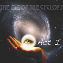 The Eye of the Cyclops - Ghost Walk