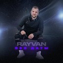 RAYVAN - Без даты