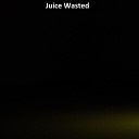Bob tik - Juice Wasted Nightcore Remix Version