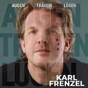Karl Frenzel - Augentr nen l gen