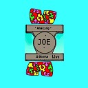 Amazing Joe - 2 Shorts Live