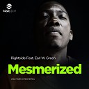 Rightside feat Earl W Green - Mesmerized Mark Di Meo Radio Edit
