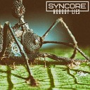 Syncore - Ultraviolence Ultimate Soldier remix