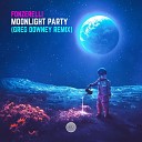 Fonzerelli - Moonlight Party Greg Downey Remix