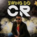 Swing do CR - Um velho bem rico