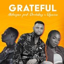 Ahtuegwu feat Osadebey ugocci - Grateful