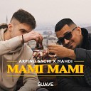 Arpino Sachi Mahdi - Mami Mami