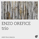 Enzo Orefice trio - Averti Tra Le Braccia