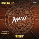 Disco Ball Z - With U Nomar Boltier Remix