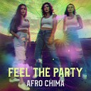 Afro Chima - Flipping