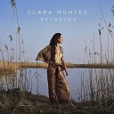 Clara Montes - A cal y canto