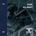 Powl - All Night Radio Edit
