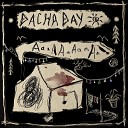 Dacha Day - Добрая песня 15