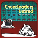 Cheerleaders United - Behind the Wall of Sleep