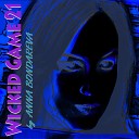 Anna Bondareva - Wicked Game Radio Edit