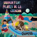 Shaman y los Pilares de la Creaci n feat Shaman… - Agua y Campanas De Arriba Quemando el Sol