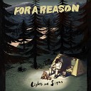FOR A REASON - Wake Me Up
