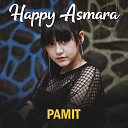 Happy Asmara - Pamit
