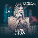 Liene Show - Meu Amor Ainda Seu