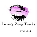 Luxury Zeng Tracks - Ocean of Metal 2Tk23