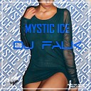 Dj Falk - Mystic Ice
