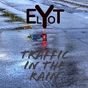 Elyot - Traffic In The Rain