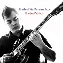 Barbod Valadi - Persian Blues