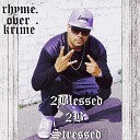 Rhyme Over Krime - No Regreses