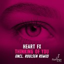 HEART FX - Thinking Of You Radio Edit