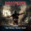 Benny Watts feat Noah O - Charged up Mafia