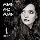 LILIKA - Again and Again