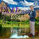 Exal Lopez - Llena Mi Copa