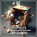 Red Nuts - Disco Boy