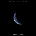 Induction Effect - Дети ночи