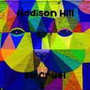 Addison Hill - So Cruel Radio Edit
