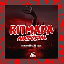 DJ MENOR DA VZ MC SILLVA - Ritmada Ancestral