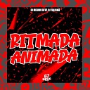 DJ MENOR DA VZ DJ TALISM - Ritmada Animada