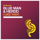 Blue Man HERDD - I Like That
