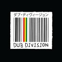 Dub Division - Your Voice