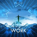 Mikey Sky - Work Extended Mix