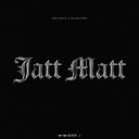 Meet Bxtth Shaan Fateh - Jatt Matt