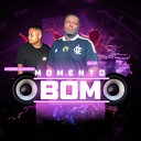 DJ DANIEL DA BAIXADA MC PP - Momento Bom